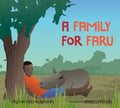 A Family for Faru - MPHOnline.com