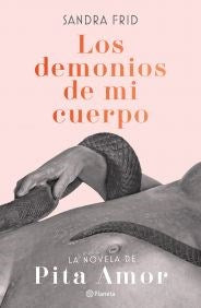 Los demonios de mi cuerpo - MPHOnline.com