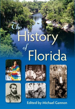 The History of Florida - MPHOnline.com