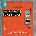 Ms. Bixby's Last Day - MPHOnline.com