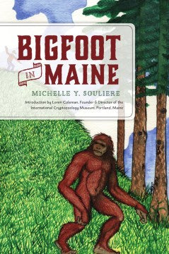 Bigfoot in Maine - MPHOnline.com