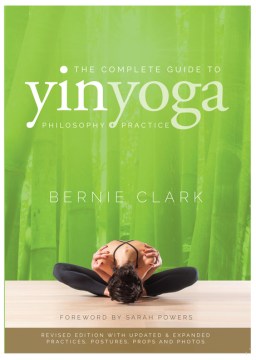 The Complete Guide to Yin Yoga - MPHOnline.com