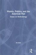 History, Politics, and the American Past - MPHOnline.com