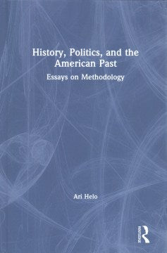 History, Politics, and the American Past - MPHOnline.com