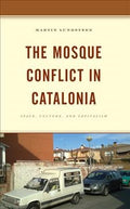 The Mosque Conflict in Catalonia - MPHOnline.com