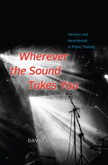 Wherever the Sound Takes You - MPHOnline.com