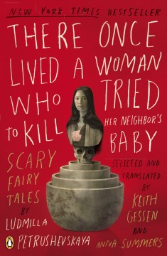 There Once Lived a Woman Who Tried to Kill Her Neighbor's Baby - MPHOnline.com