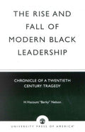 The Rise and Fall of Modern Black Leadership - MPHOnline.com