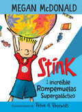 Stink y el incre?ble rompemuelas supergal?ctico/  Stink and the Incredible Super Galactic Jawbreaker - MPHOnline.com