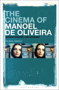 The Cinema of Manoel De Oliveira - MPHOnline.com