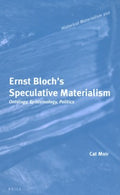 Ernst Bloch?s Speculative Materialism - MPHOnline.com