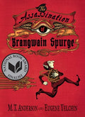 The Assassination of Brangwain Spurge - MPHOnline.com