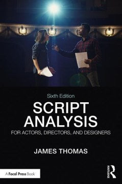 Script Analysis for Actors, Directors, and Designers - MPHOnline.com