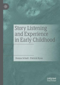 Story Listening and Experience in Early Childhood - MPHOnline.com