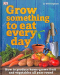 Grow Something to Eat Every Day - MPHOnline.com