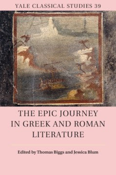 The Epic Journey in Greek and Roman Literature - MPHOnline.com