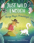 Just Wild Enough - MPHOnline.com