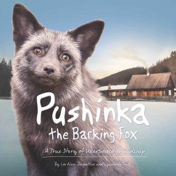 Pushinka the Barking Fox - MPHOnline.com