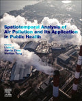 Spatiotemporal Analysis of Air Pollution and Its Application in Public Health - MPHOnline.com