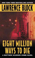 Eight Million Ways to Die - MPHOnline.com