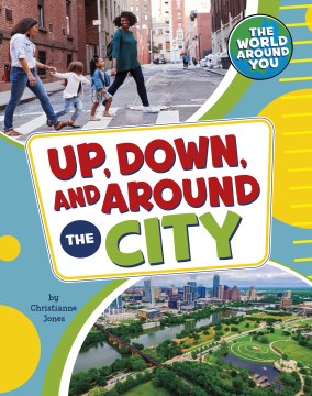 Up, Down, and Around the City - MPHOnline.com