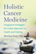 Holistic Cancer Medicine - MPHOnline.com