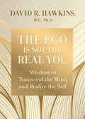 The Ego Is Not the Real You - MPHOnline.com