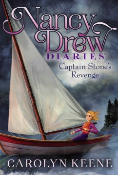 Nancy Drew Diaries #24: Captain Stone's Revenge - MPHOnline.com