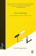 Gut Feelings - The Intelligence of the Unconscious  (Reprint) - MPHOnline.com