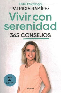 Vivir con serenidad. 365 consejos / Live in Serenity. 365 Tips - MPHOnline.com