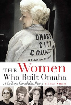 The Women Who Built Omaha - MPHOnline.com