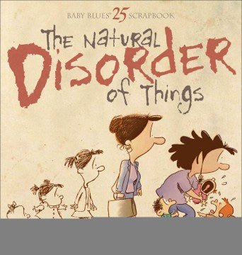 Scrapbook #25: The Natural Disorder of Things - MPHOnline.com