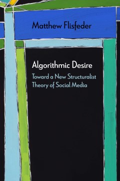 Algorithmic Desire - MPHOnline.com