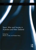 Sport, War and Society in Australia and New Zealand - MPHOnline.com