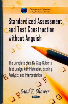 Standardized Assessment and Test Construction Without Anguish - MPHOnline.com