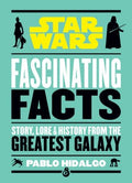 Star Wars Fascinating Facts - MPHOnline.com