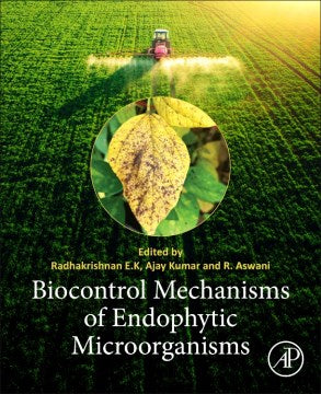 Biocontrol Mechanisms of Endophytic Microorganisms - MPHOnline.com