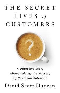 The Secret Lives of Customers - MPHOnline.com