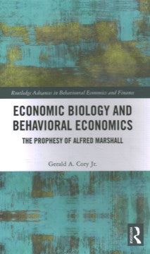 Economic Biology and Behavioral Economics - MPHOnline.com