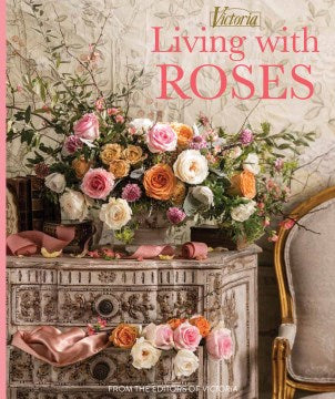 Living With Roses - MPHOnline.com