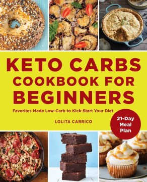 Keto Carbs Cookbook for Beginners - MPHOnline.com