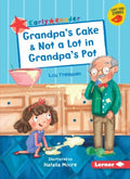 Grandpa's Cake & Not a Lot in Grandpa's Pot - MPHOnline.com