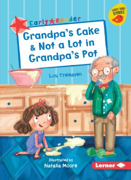 Grandpa's Cake & Not a Lot in Grandpa's Pot - MPHOnline.com