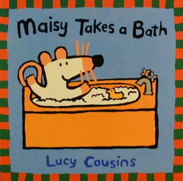 Maisy Takes a Bath - MPHOnline.com