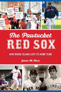 The Pawtucket Red Sox - MPHOnline.com