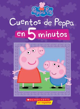 Cuentos de Peppa en 5 minutos / 5-Minute Peppa Stories - MPHOnline.com