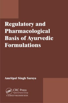 Regulatory and Pharmacological Bases of Ayurvedic Formulations - MPHOnline.com