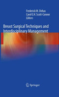 Breast Surgical Techniques and Interdisciplinary Management - MPHOnline.com