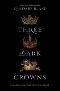 THREE DARK CROWNS - MPHOnline.com