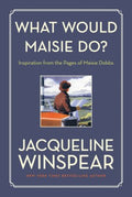 What Would Maisie Do? - MPHOnline.com